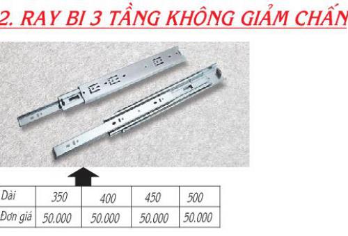 Ray bi 3 tầng không giảm chấn