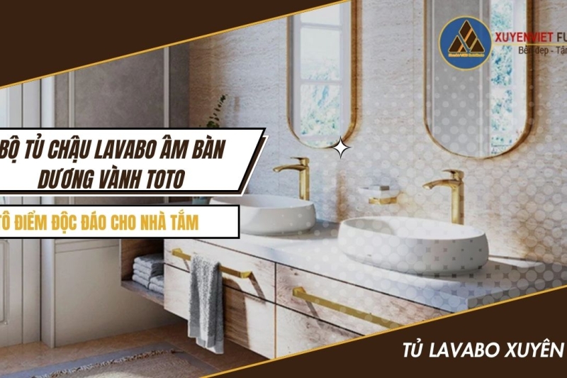 Bộ tủ chậu Lavabo âm bàn dương vành TOTO - Tô điểm độc đáo cho nhà tắm