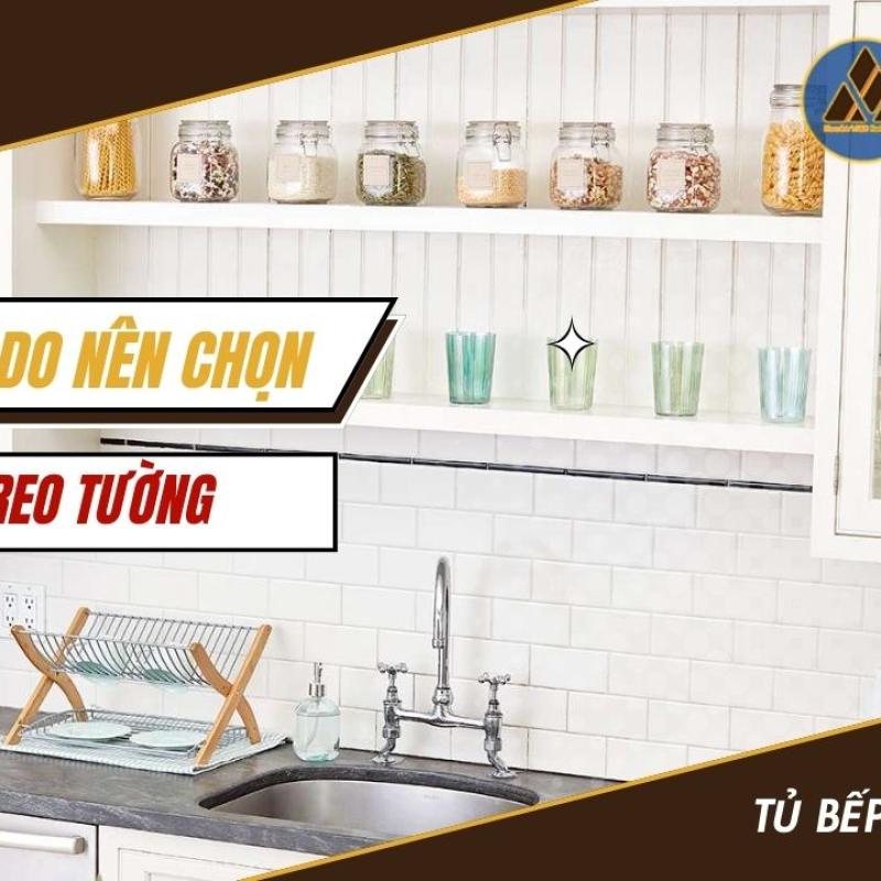 Những lý do nên chọn tủ bếp treo tường