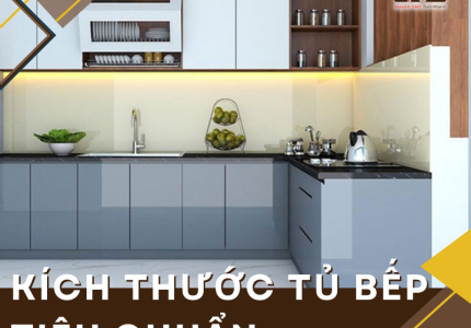 Kích thước của tủ bếp theo tiêu chuẩn