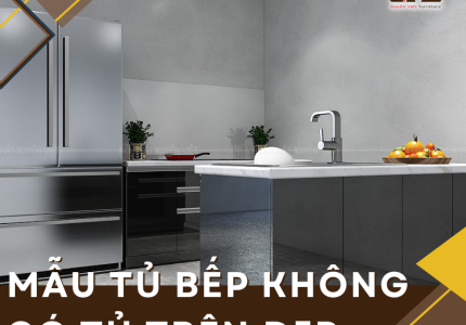 Tổng hợp các mẫu tủ bếp không có tủ trên bằng nhựa PVC đẹp